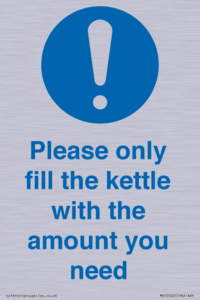 Please only fill the kettle with the amount you need